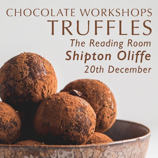 Chocolate Truffle Workshop: Sunday 20th December: 2.30pm-4.45pm: Shipton Reading Room, Shipton Oliffe, Cheltenham